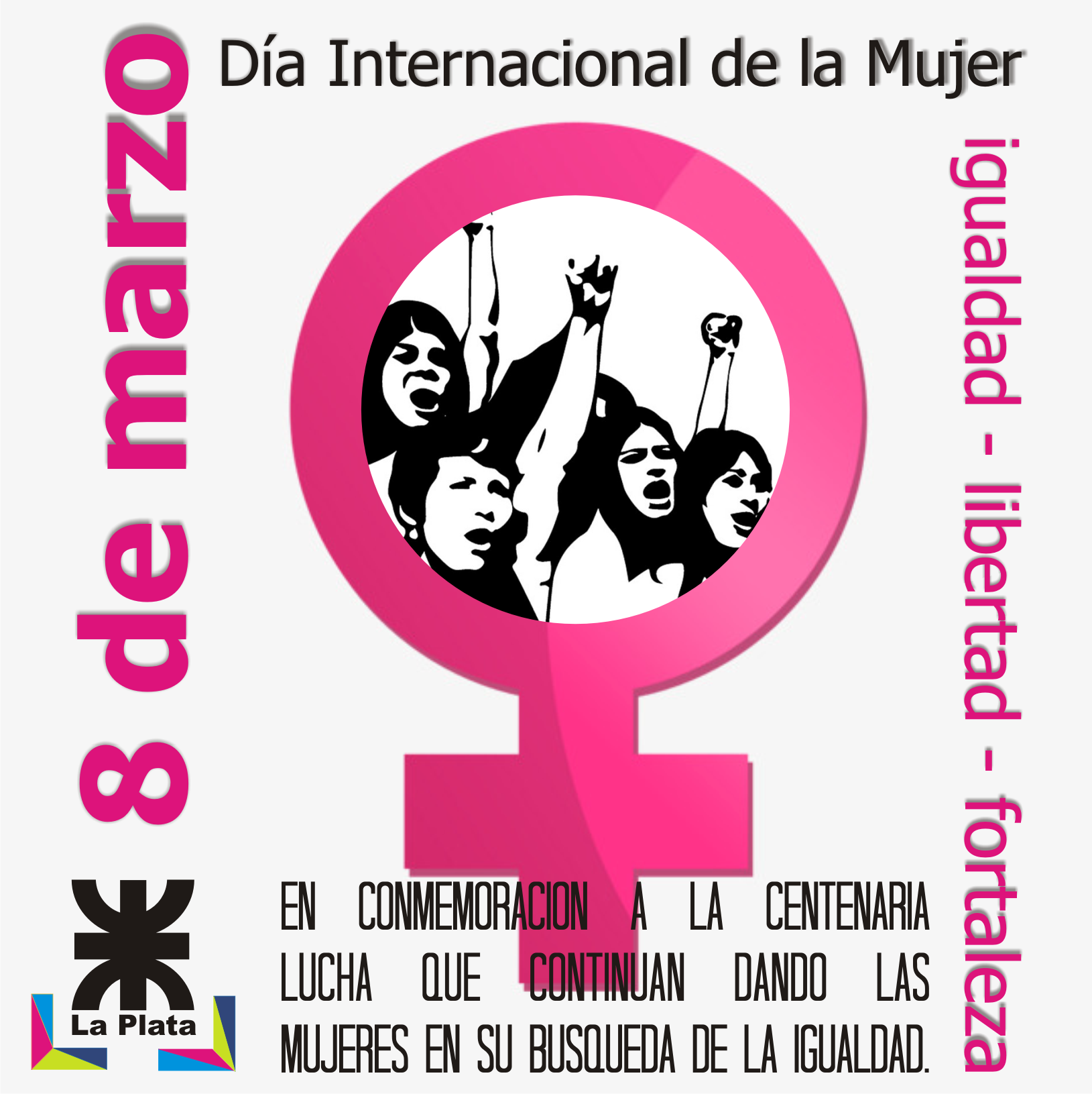 DIA INTERNACIONAL DE LA MUJER UTN Facultad Regional La Plata