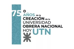 75 años de la creación de la UTN