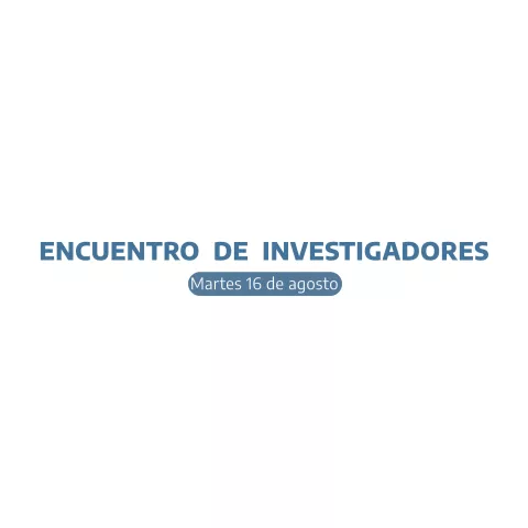 Encuentro de investigadores